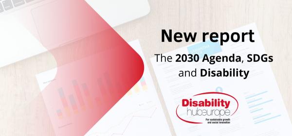 Nuevo informe sobre la Agenda 2030, los ODS y Discapacidad